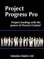 Project Progress Pro when projects must finish on time. Project Progress Pro Project Tracking ISBN 978929500019